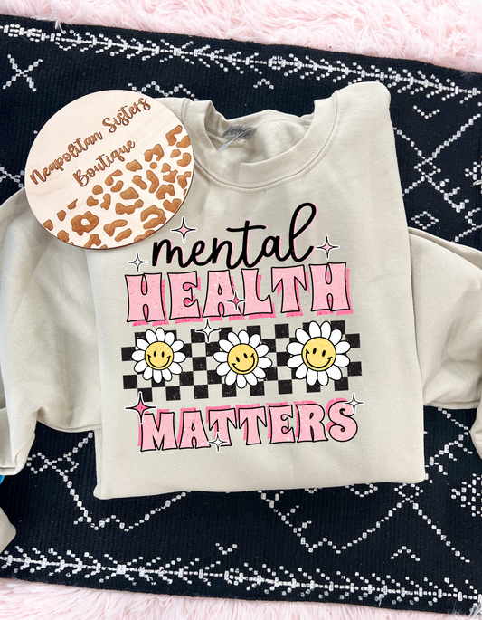 mental health matters crewneck