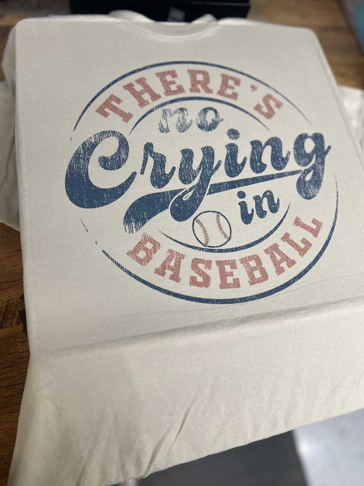 No crying in baseball tee