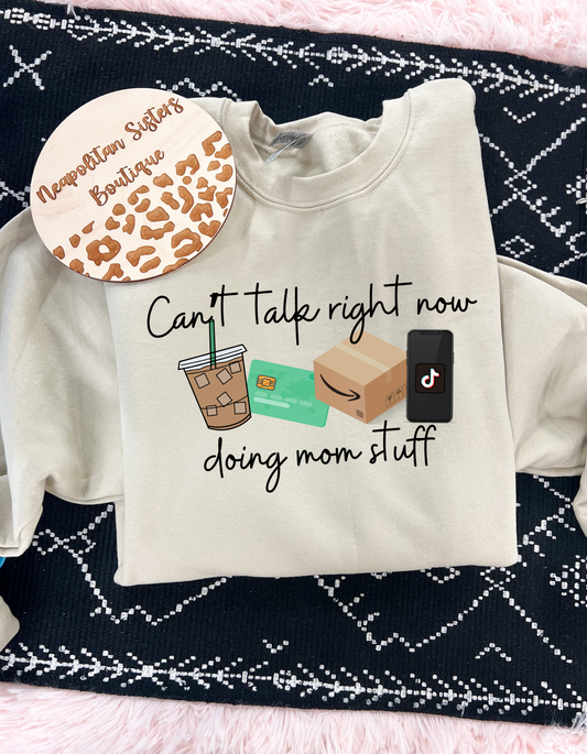 busy doing mom stuff crewneck