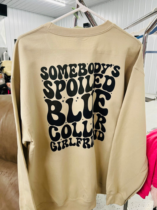 spoiled blue collar girlfriend
