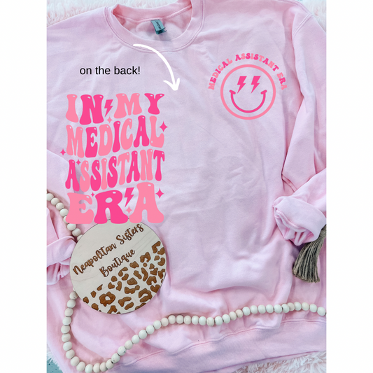 In my medical assistant era crewneck