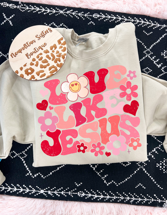 Love like Jesus crewneck
