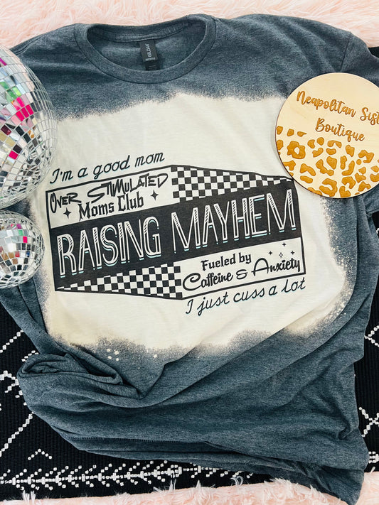 raising mayhem tee