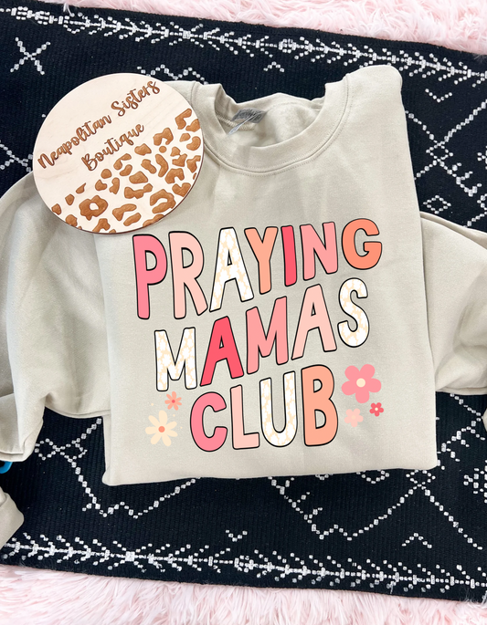 Praying mamas club crewneck