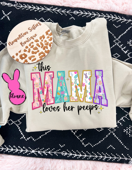 This mama loves her peeps crewneck