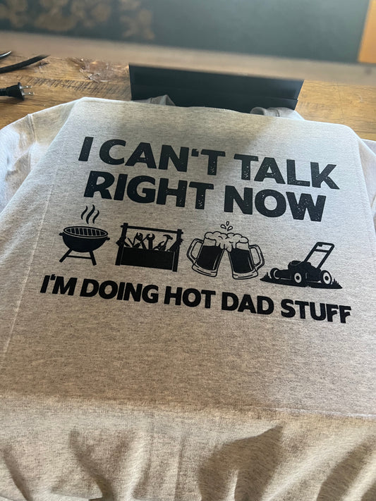 Hot dad stuff tee