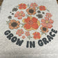 grow in grace tee