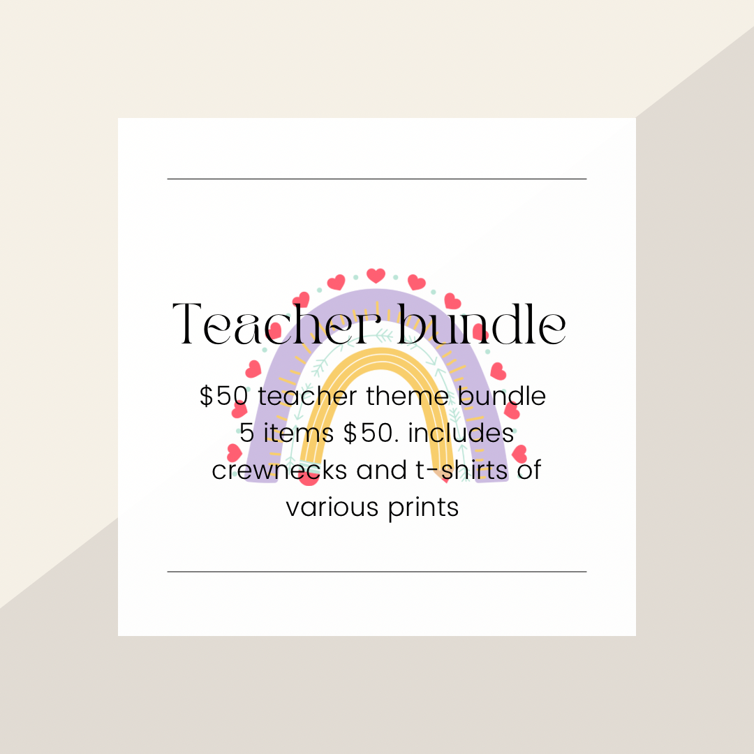 Teacher bundle- 5 items $50